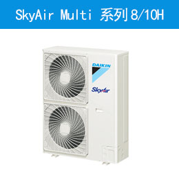  SkyAir Multi ϵ8/10HP