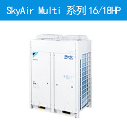 SkyAir Multi ϵ16/18HP